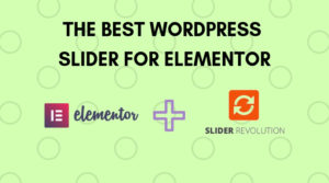 The Best WordPress Slider For Elementor