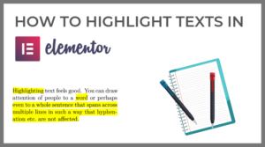 how to highlight texts in Elementor wordpress