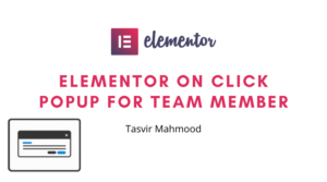 Elementor on click popup for team member in wordpress