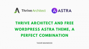 thrive-architect-and-free-astra-wordpress-theme