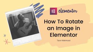 How to rotate an image in Elementor Pro