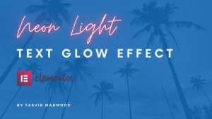 How to add a neon light text glow effect in Elementor WordPress (no CSS codes or plugins needed)