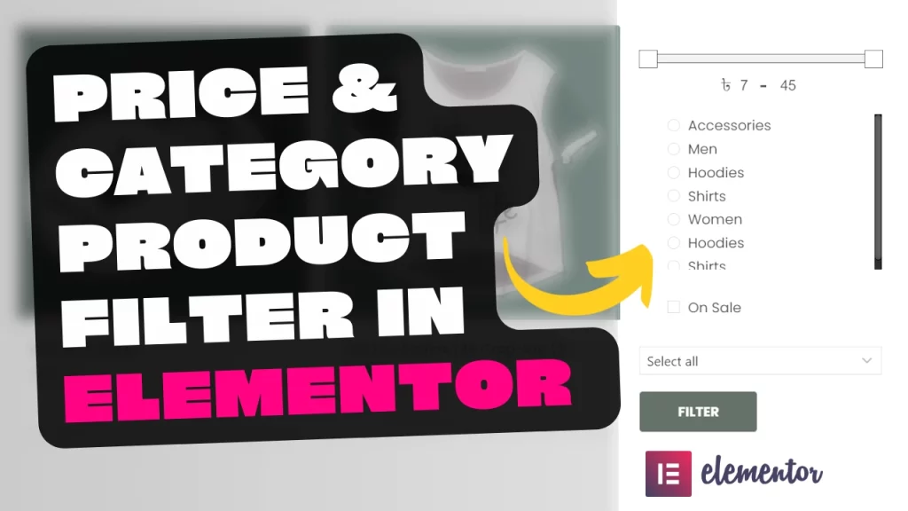 WooCommerce Price and Category Product Filter for Elementor Shop Page